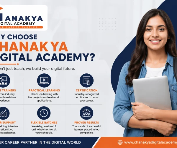 Why Choose Chanakya Digital Academy for Your Learning Journey
